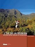 L Ile De La Reunion Les Plus Belles Courses Et Randonnees