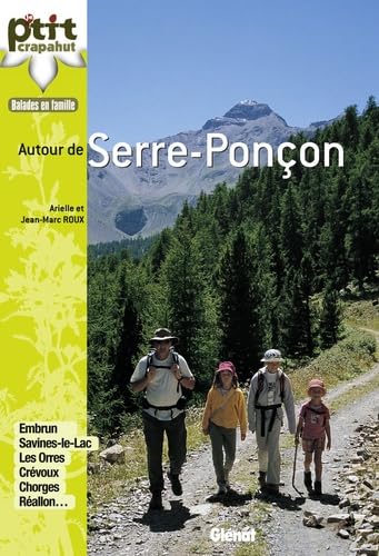 Le p'tit crapahut autour de Serre-Ponçon