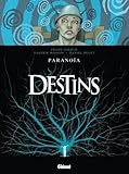 Destins   Tome 04: Parano%C3%AFa