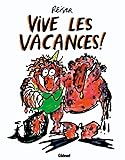 Vive Les Vacances !