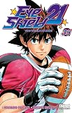 Eye Shield 21 Tome 35 The World Is Mine