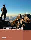 Vertiges D'en Haut: Courses Et Randonn%C3%A9es Insolites En Dauphin%C3%A9