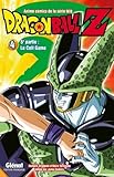Dragon Ball Z   5e Partie   Tome 04: Cell Game