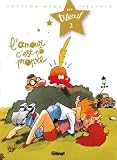 Titeuf Spcial Titeuf Le Film Tome 02 Lamour Cest P Propre