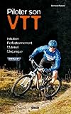 Piloter Son Vtt: Initiation   Perfectionnement   S%C3%A9curit%C3%A9   M%C3%A9canique