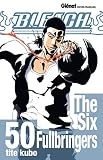 Bleach Tome 50 The Six Fullbringers