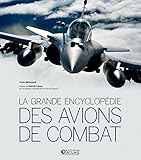 La Grande Encyclop%C3%A9die Des Avions De Combat