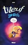 Titeuf 20 Ans