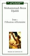 Iran : L'Illusion rรฉformiste