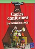 Copies Conformes   La Mauvaise Note