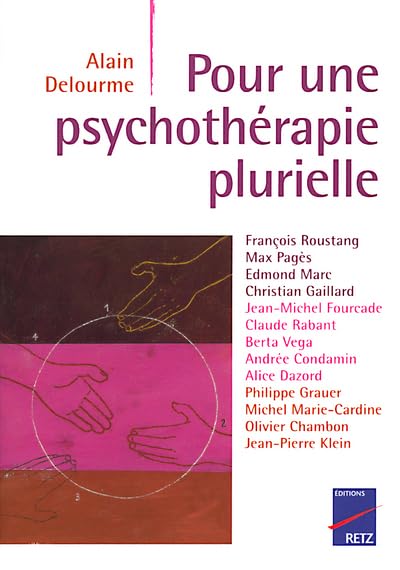 IAD - Pour une psychothérapie plurielle - Alain Delourme