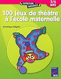 100 Jeux De Th%C3%A9%C3%A2tre %C3%A0 L'%C3%A9cole Maternelle