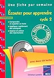 Ecouter Pour Apprendre : Cycle 2