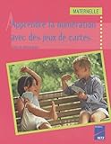 Apprendre La Num%C3%A9ration Avec Des Jeux De Cartes : Maternelle