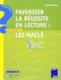 Favoriser La R%C3%A9ussite En Lecture : Les Macle   Ecole %C3%A9l%C3%A9mentaire 