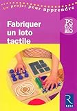 Fabriquer Un Loto Tactile Ps Ms