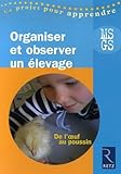 Org Et Observ Un Elevage Ms Gs
