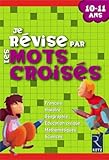 Je Rvise Par Les Mots Croiss 1011 Ans
