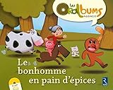 Le Bonhomme En Pain D'%C3%A9pices (+ Cd Audio)