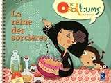 La Reine Des Sorci%C3%A8res (1cd Audio)