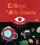 Collages Et Arts Visuels