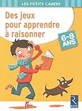 Des Jeux Pour Apprendre Raisonner