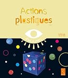 Actions Plastiques