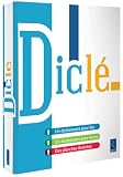 Dicl%C3%A9 : Dictionnaire Pour Lire Et Pour %C3%A9crire