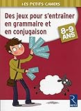 Des Jeux Pour S'entra%C3%AEner En Grammaire Et En Conjugaison