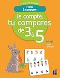 Je Compte, Tu Compares, De 3 %C3%A0 5   Ps Ms