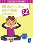 50 Devinettes Pour Bien Raisonner (7 9 Ans)