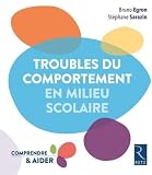 Troubles Du Comportement En Milieu Scolaire