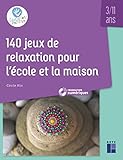 140 Jeux De Relaxation Pour Lcole Et La Maison Dvd Tlchargement 311 Ans