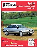 Revue Technique Automobile, Cip 556.2 : Audi 80, 4 Cylindres Essence Et Diesel Depuis 1992