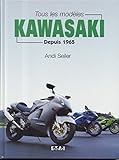 Tous Les Mod%C3%A8les Kawasaki Depuis 1965