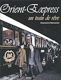 Orientexpress Un Train De Rve