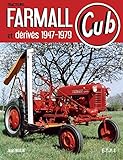 Tracteurs Farmall Cub Et D%C3%A9riv%C3%A9s 1947 1979