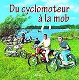 Du Cyclomoteur %C3%A0 La Mob