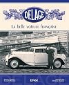 "delage ; la belle voiture francaise"