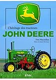 L'h%C3%A9ritage Des Tracteurs John Deere