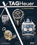 Tag Heuer : Le Temps Ma%C3%AEtris%C3%A9