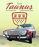Ford Taunus : De La 12m %C3%A0 La 26m, 1952 1972, La L%C3%A9gendaire Robustesse