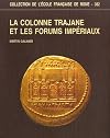 La colonne trajane et les forums impériaux
