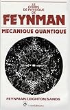 Les Cours De Physique De Feynman. Tome 3, M%C3%A9caniques Quantique