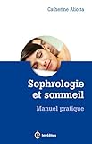 Sophrologie Et Sommeil   Manuel Pratique