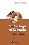 Sophrologie Et Sexualit%C3%A9   Manuel Pratique