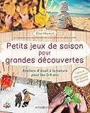 Petits Jeux De Saison Pour Grandes D%C3%A9couvertes   Ateliers D'%C3%A9veil %C3%A0 La Nature Pour Les 0 4 Ans