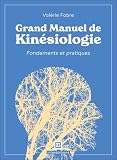 Grand manuel de kinésiologie