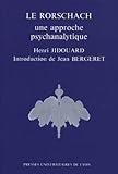 Le Rorschach Une Approche Psychanalytique