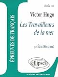 Les Travailleurs De La Mer De Victor Hugo